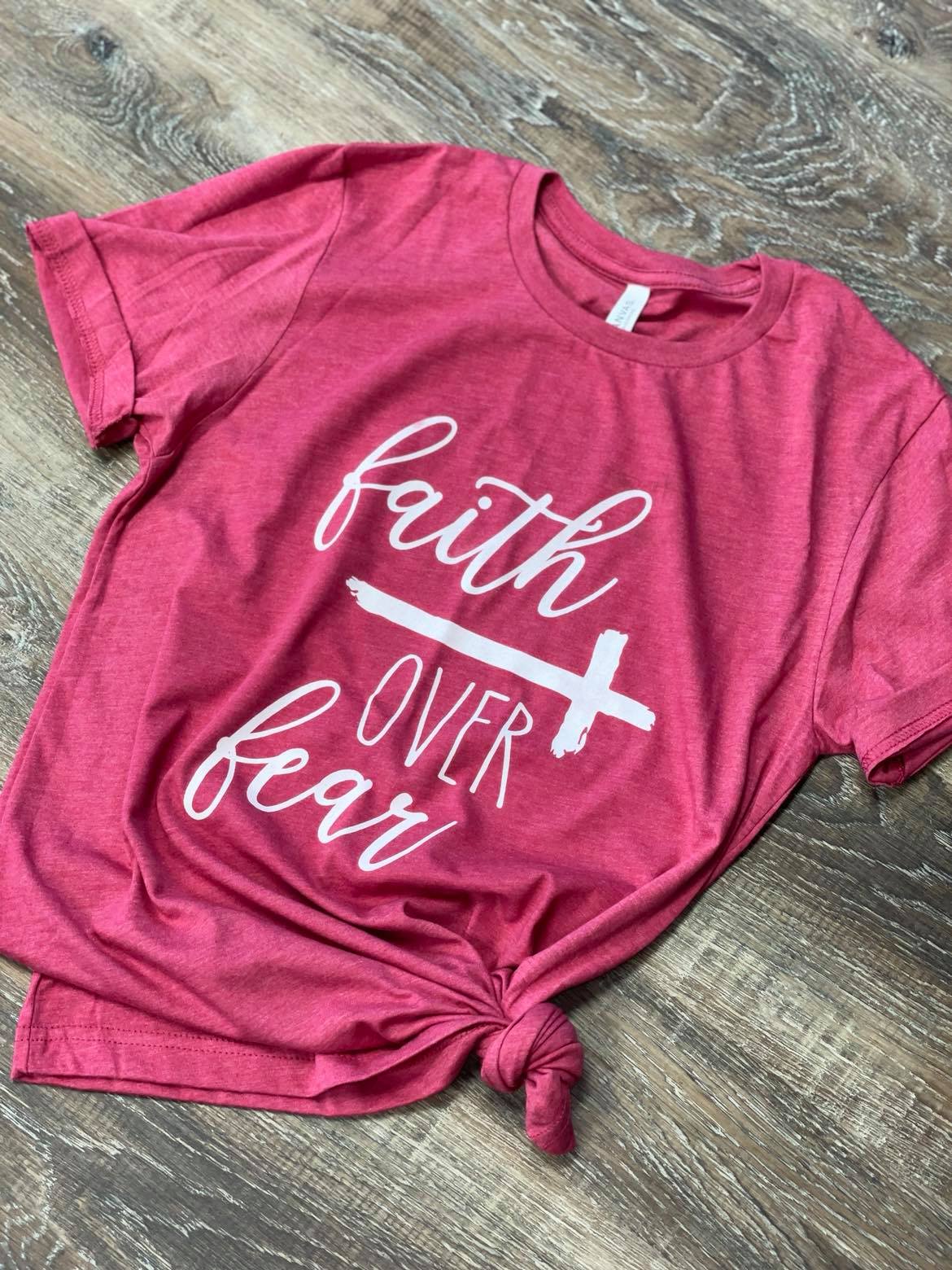Faith over Fear with Cross