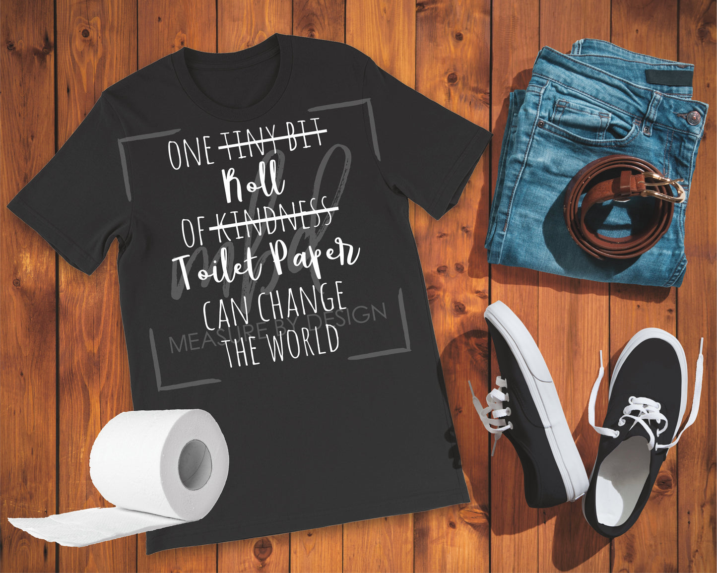 One Roll of Toilet Paper can change the world